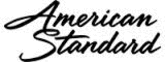AMERICAN STANDARDS