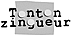 Tonton Zingueur