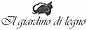 Il Giardino di Legno