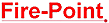 Fire-Point
