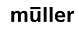M�ller
