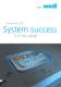 Innovations 2013 - System success is in the detail