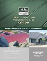  TITAN&reg;  STANDING SEAM METAL ROOFING PANEL CS-100