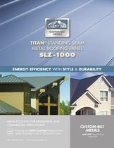  TITAN&reg;  STANDING SEAM METAL ROOFING PANEL SLZ-1000