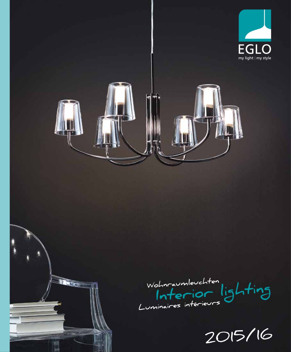 Eglo Interior Lighting 2018 16 Leuchten Gmbh Pdf Catalogues Eglo Interior Lighting 2018 16 1 772 Pages
