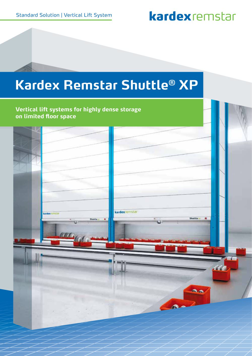 Kardex Remstar Shuttle® XP - 1 / 16 Pages