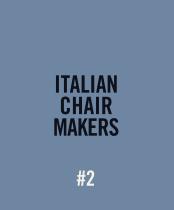 ITALIAN CHAIR MAKERS #2-3