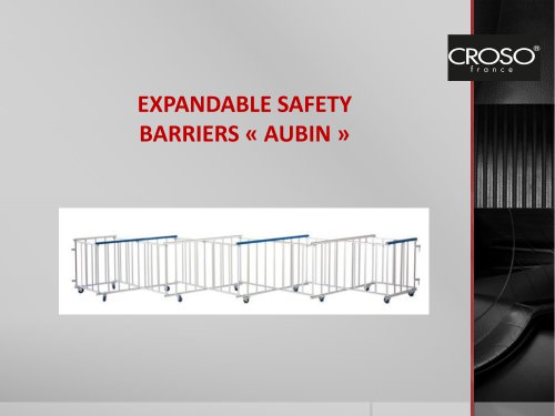 EXPANDABLE SAFETY BARRIERS AUBIN