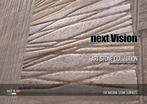 Next Vision- Art Stone Collection