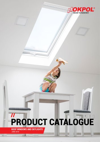 PRODUCT CATALOGUE Roof Windows and Skylights