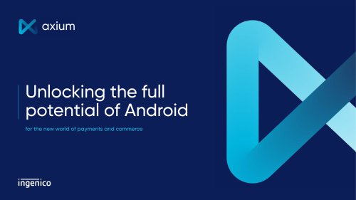 Unlocking the full potential of Android