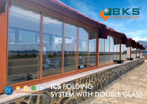 ICS FOLDING SYSTEM WITH DOUBLE GLASS