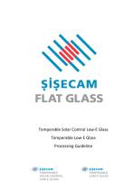 Temperable Solar Control Low-E Glass Temperable Low-E Glass Processing Guideline - 1