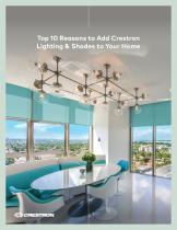 Top 10 Reasons to add Crestron Lighting & Shades to Your Home - 1