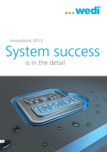 Innovations 2013 - System success is in the detail