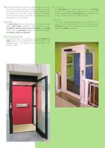 The lift for accessibility Easy Move Distinctive/Progression - 3