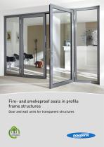 Fire- and smokeproof seals in profile frame structures Door and wall units for transparent structures - 1