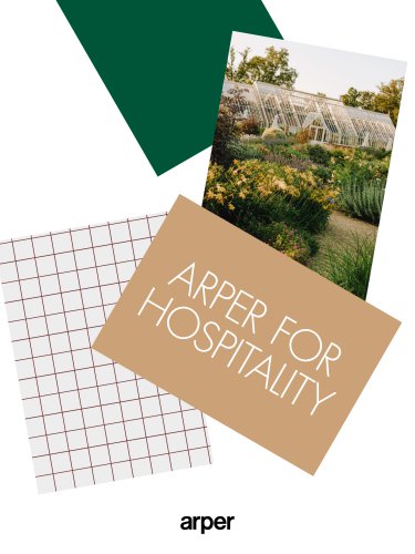 ARPER FOR HOSPITALITY