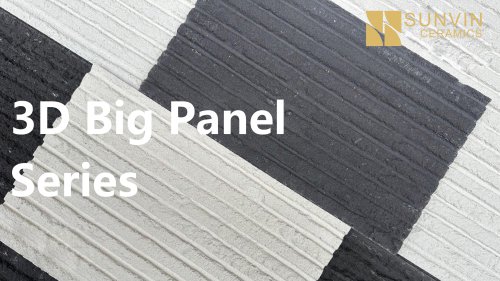 3D Big Panel Series