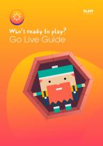 Who’s ready to play? Go Live Guide - 1