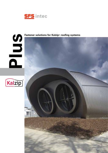 Fastener solutions for Kalzip roofing systems