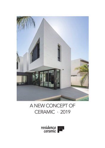 A NEW CONCEPT OF CERAMIC · 2019