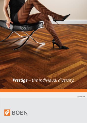 Prestige – the individual diversity.