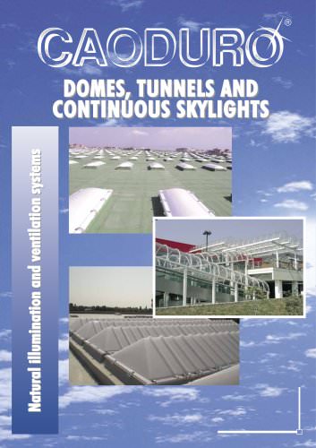 DOMES, TUNNELS AND CONTINUOUS SKYLIGHTS CATALOGUES D102