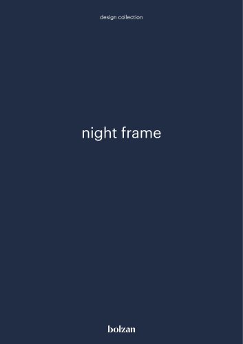 NIGHT FRAME