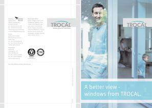 A better view - windows from TROCAL.