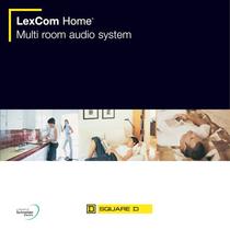 LexCom Audio - Multi room audio system - 1