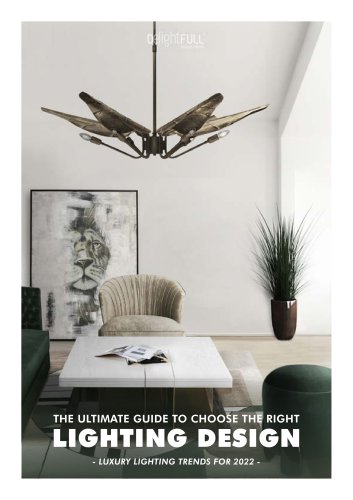 Luxury Lighting Trends For 2022 | The Ultimate Guide To Choose The Right Lighting Design