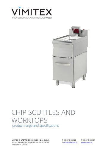 CHIP SCUTTLES AND WORKTOPS