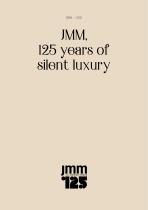 JMM, 125 years of silent luxury - 1