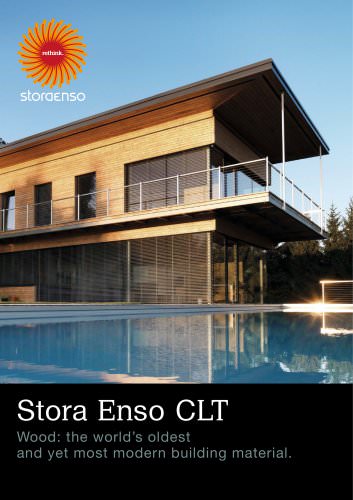 Stora Enso CLT Wood: the world's oldest and yet most modern building material.