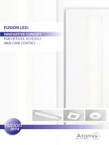 FUSION LED: INNOVATIVE CONCEPT FOR OFFICES, SCHOOLS AND CARE CENTRES