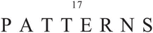17 PATTERNS